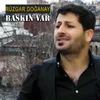 About Baskın Var Song