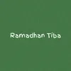 Ramadhan Tiba x Hujan Badai Angin Ribut