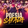 About Poesia Safada Song