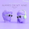 Always On My Mind Leanh Club Instrumental Remix