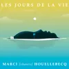 Les jours de la vie