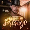 About Proibidão Sertanejo Song