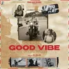 About Good Vibe Song