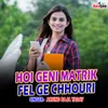 Hoi Geni Matrik Fel Ge Chhouri