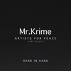 About Hand in Hand (Mr.Krime Version) EP 1 : S 2 Song