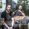 About Habibi Ya Leil Song