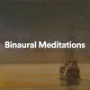 Binaural Meditations, Pt. 2