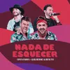 About Nada De Esquecer Song