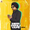 About Meri Pehli Tape Intro Song