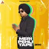 Meri Pehli Tape Intro