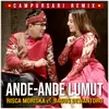 Ande Ande Lumut Remix