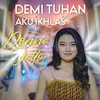 Demi Tuhan Aku Ikhlas Koplo version