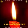 About Kad Avega Mudke Song