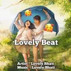 About Lovely Beat Song