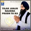 Tilak Janju Raakha Prabh Ta ka