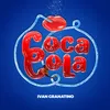 About Coca Cola Song