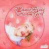 About Manic Pixie Dream Girl Song