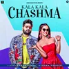 Kala Kala Chashma