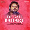 About To Gali Bahare Song