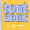 About Tout doux Song