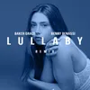About Lullaby - Benny Benassi Remix Song