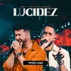 About Lucidez Song