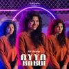 About Ayya Baboi - 1 Min Music Song