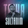 About Sultanım Song