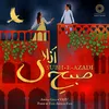 About Subh-e-Azadi Song