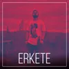 About Erkete Song