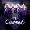 About El Calaveras Song