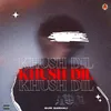 Khush Dil