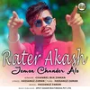 About Rater Akash Jemon Chander Alo Song