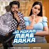 About Hukam Mere Aaka Song