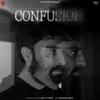 About Confusion Song