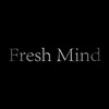 About Fresh Mind Song