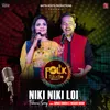 About Niki Niki Loi Song