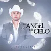 Mi Ángel del Cielo