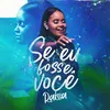 About Se Eu Fosse Você Song