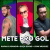 Mete Pro Gol