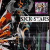 About sick stars Song