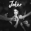 About Joker Song