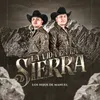 About La Vida en La Sierra Song