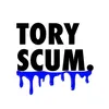 Tory Scum (I Don't Like 'Em)