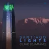 About Santiago Lights Song