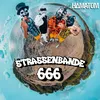 About Strassenbande 666 Song