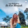 About Ku Kan Menjauh Song