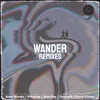 Wander Fthmlss Remix