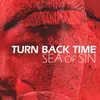 About Turn Back Time Single Edit Song