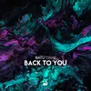 Back to You